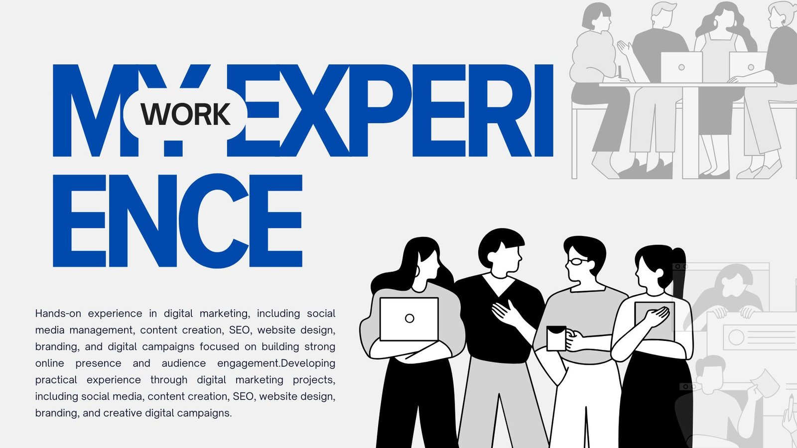 Digital Marketing Experience